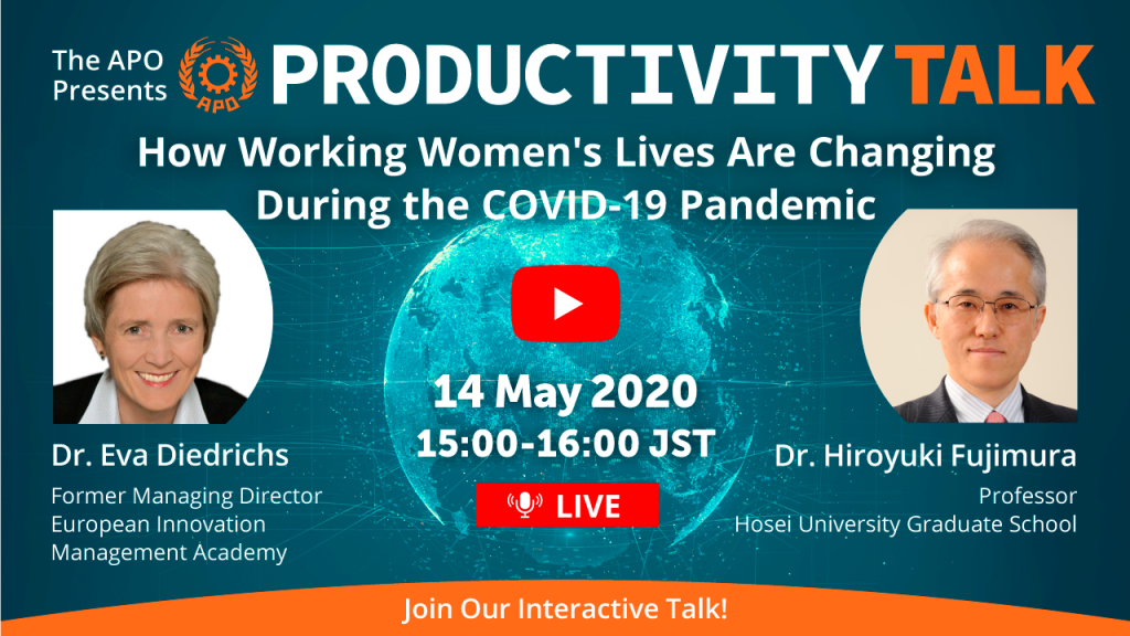 How Working Women's Lives Are Changing during the COVID-19 Pandemic_Productivity Talk by the APO