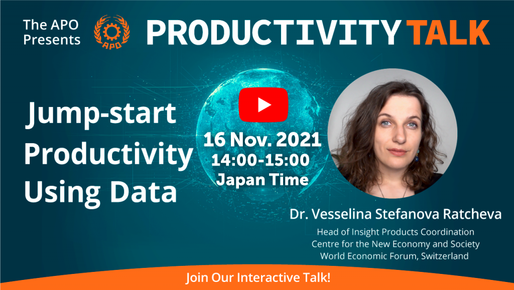 The APO Presents Productivity Talk on Jump-start Productivity Using Data on 16 November 2021