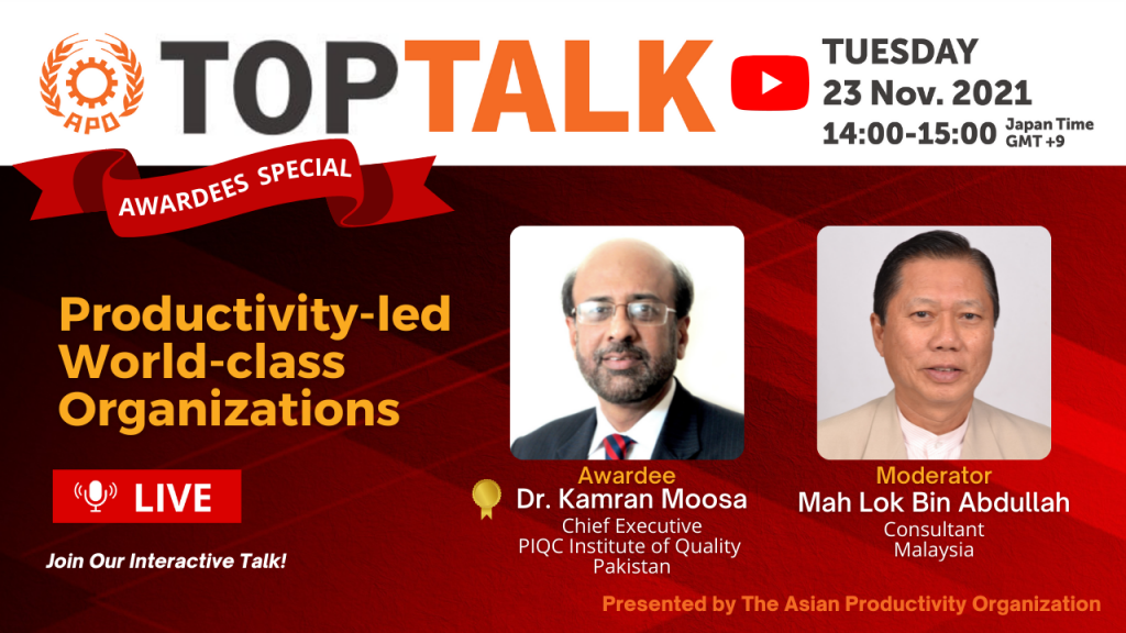 The APO Presents Top Talk on Productivity-led World-class Organizations on 23 November 2021