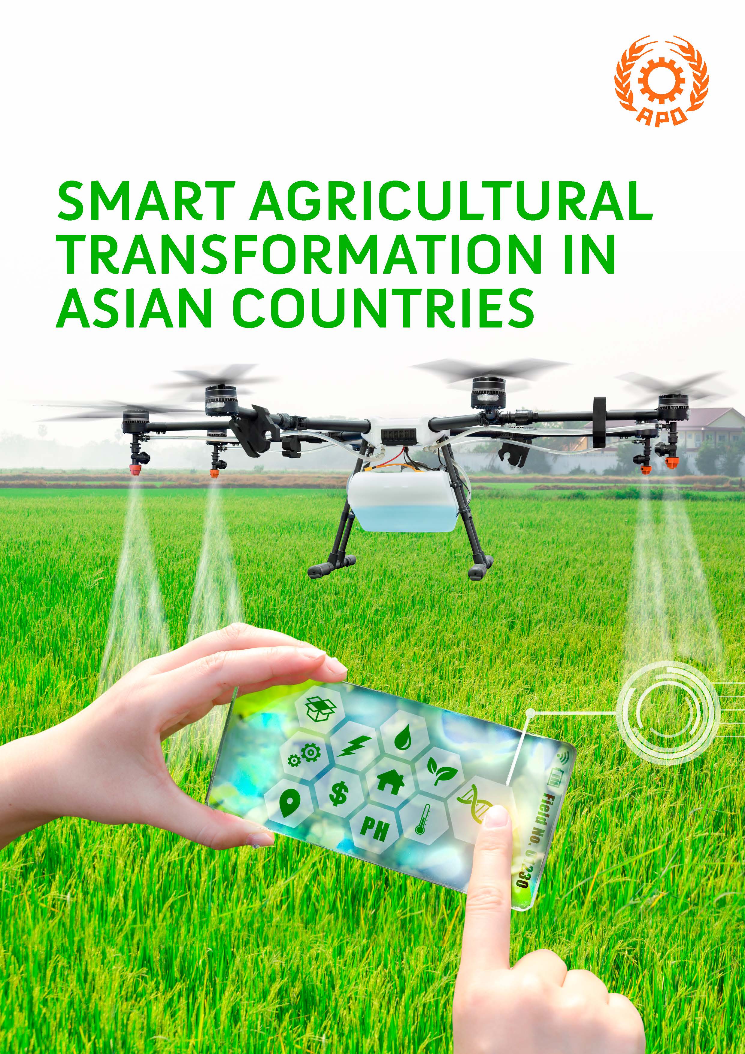 Smart Agricultural Transformation in Asian Countries