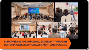 Empowering the Informal Economy through Better Productivity Measurement and Policies